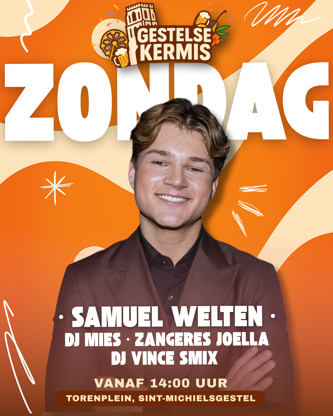Gestelse Kermis 2025 - Zondag: Samuel Welten, DJ Mies, Zangeres Joella & DJ Vince Smix
