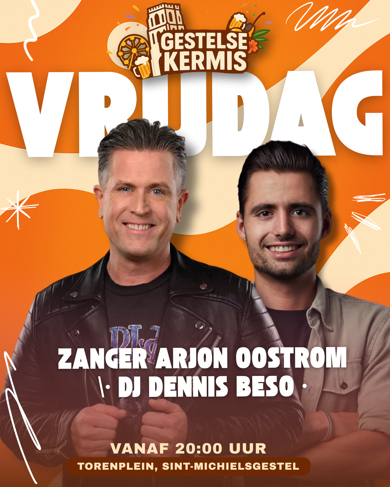 Gestelse Kermis 2025 - Vrijdag: Arjon Oostrom & DJ Dennis Beso